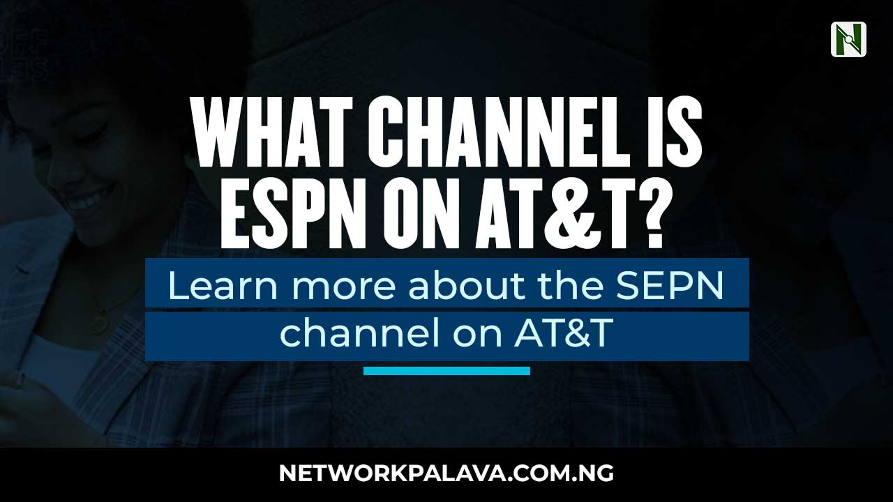 what-channel-is-espn-on-at-t-corrected-network-palava