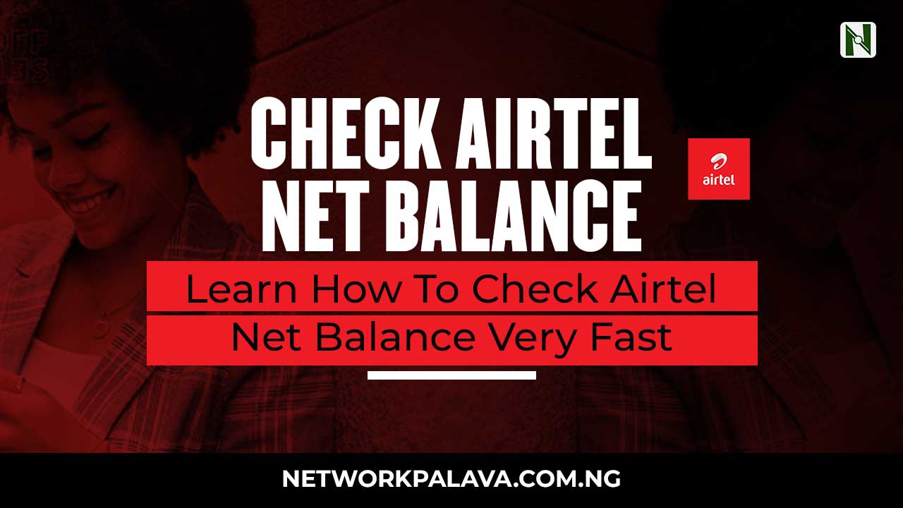 how-to-check-airtel-net-balance-network-palava