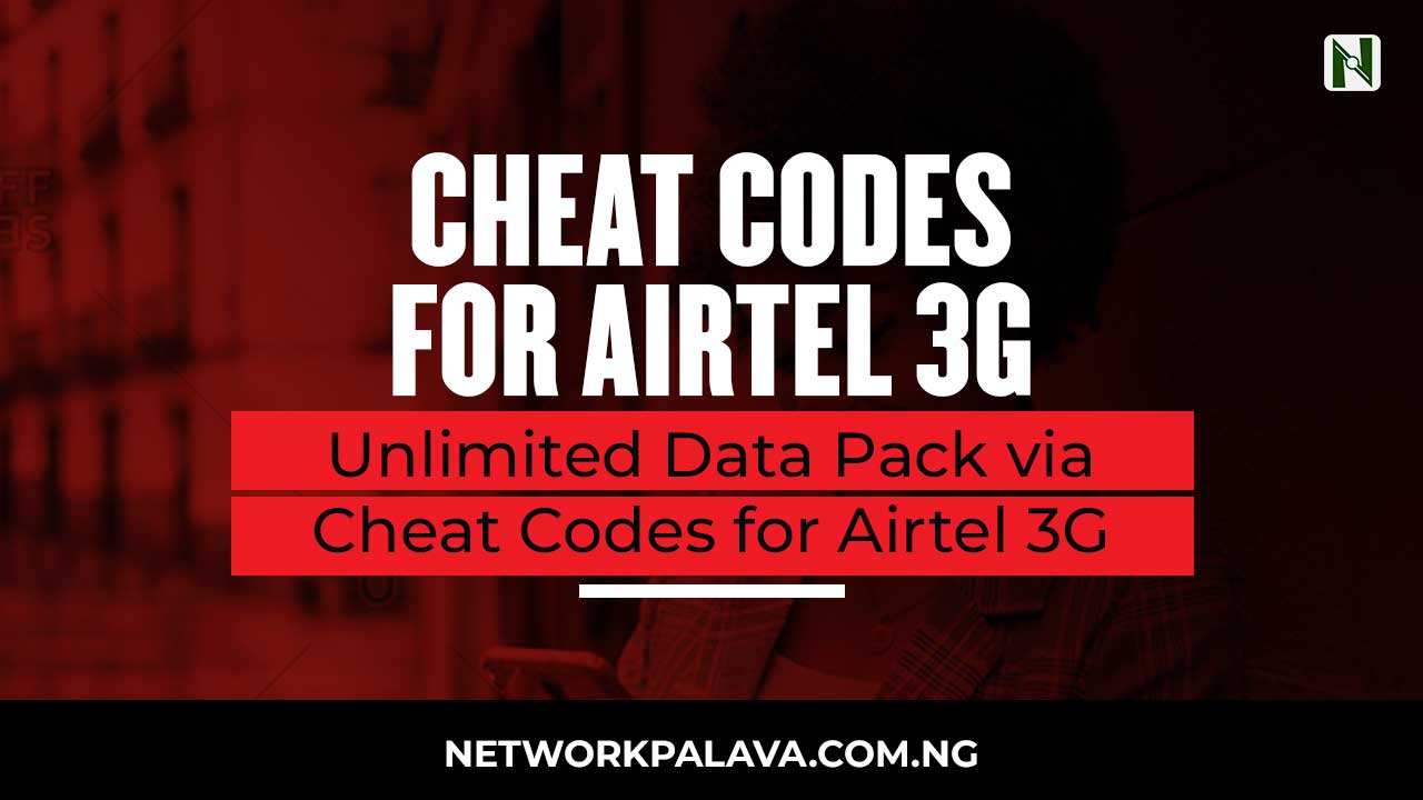 Cheat Codes for Airtel 3G Unlimited Data Pack 2024 • Network Palava